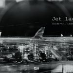 Cover Jet Lag_© Chien-Chi Chang