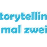 storytelling x 2_